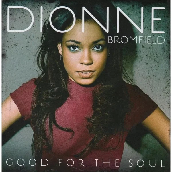 CD DIONNE BROMFIELD - GOOD FOR THE SOUL