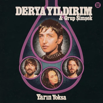 Derya Yildirim & Grup Simsek - Yarin Yoksa (normal)