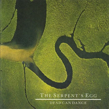 Dead Can Dance - The Serpent's Egg (normal)