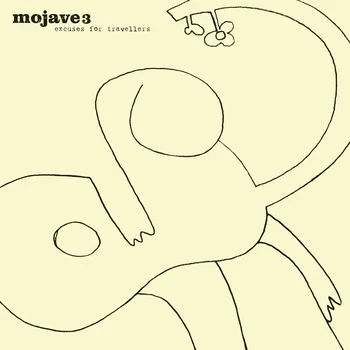 Mojave 3 - Excuses for Travellers (normal)